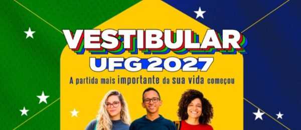 ufg-anuncia-vestibular-2027-com-cerca-de-2.300-vagas-disponiveis